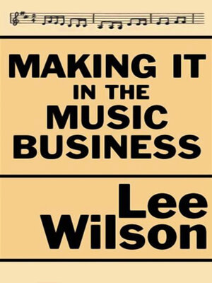 cover image of Making It in the Music Business